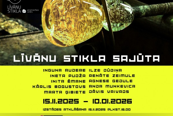 Latvijas stikla mākslinieku darbu izstāde 
